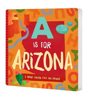 A Is for Arizona