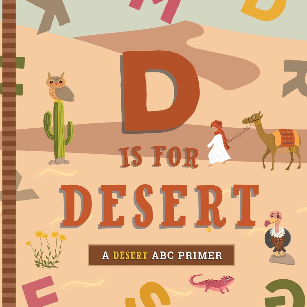 D is for Desert - Kids' Educational Book