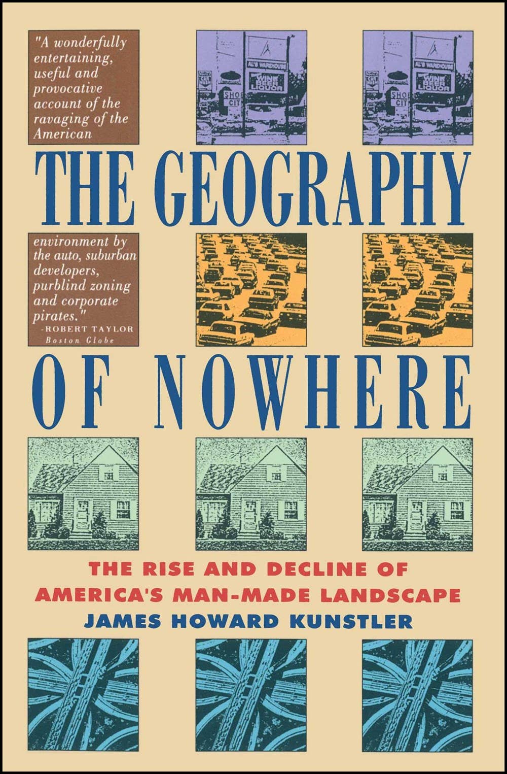 Geography Of Nowhere: America's Man-Made Landscape