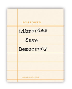 Libraries Save Democracies Sticker