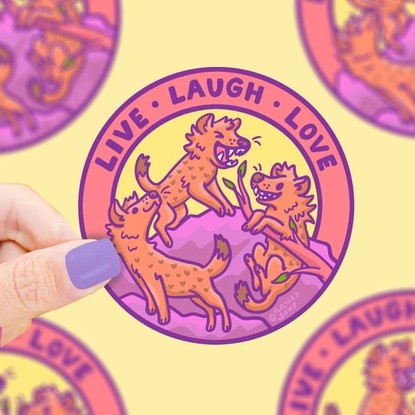 Live Laugh Love Hyena Sticker