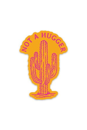 Not a Hugger Sticker