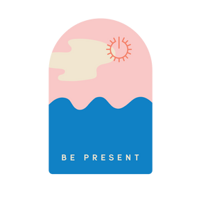 Be Present Inspirational Sticker